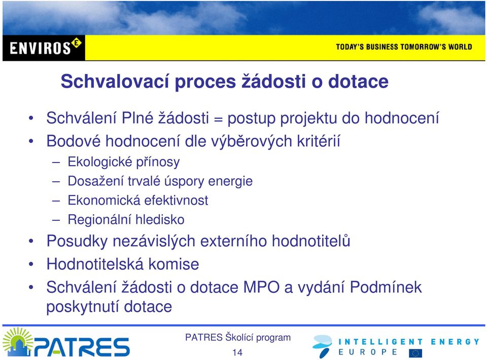 úspory energie Ekonomická efektivnost Regionální hledisko Posudky nezávislých externího