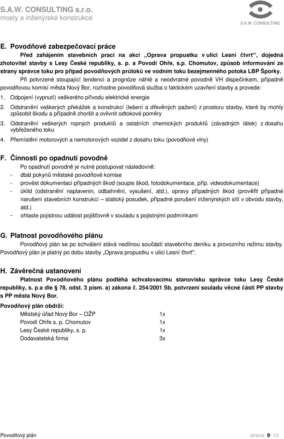 Odpojení (vypnutí) veškerého přívodu elektrické energie 2.