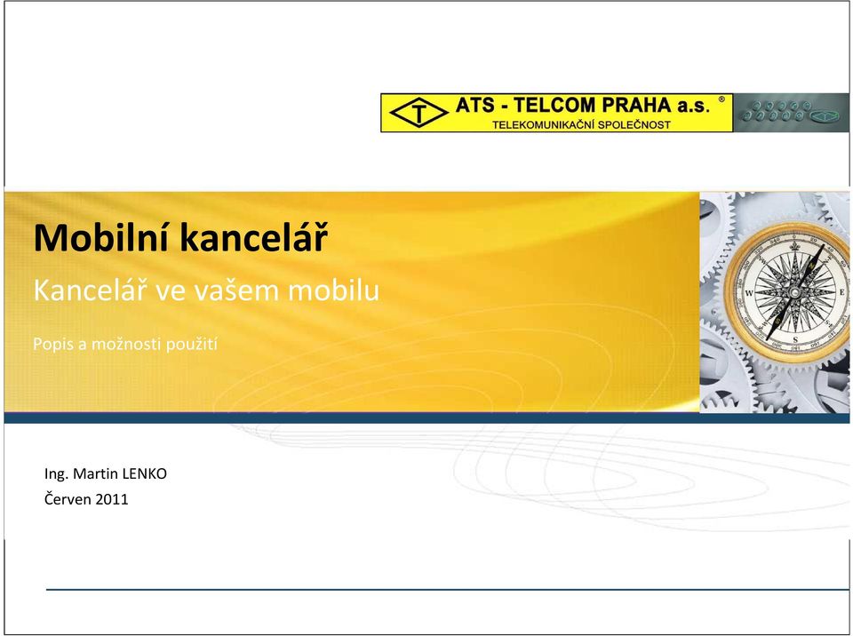 mobilu Popis a možnosti