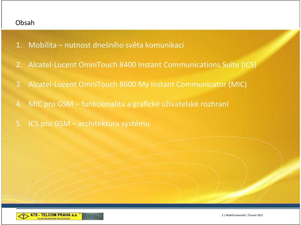 Alcatel-Lucent OmniTouch 8600 My Instant Communicator(MIC) 4.