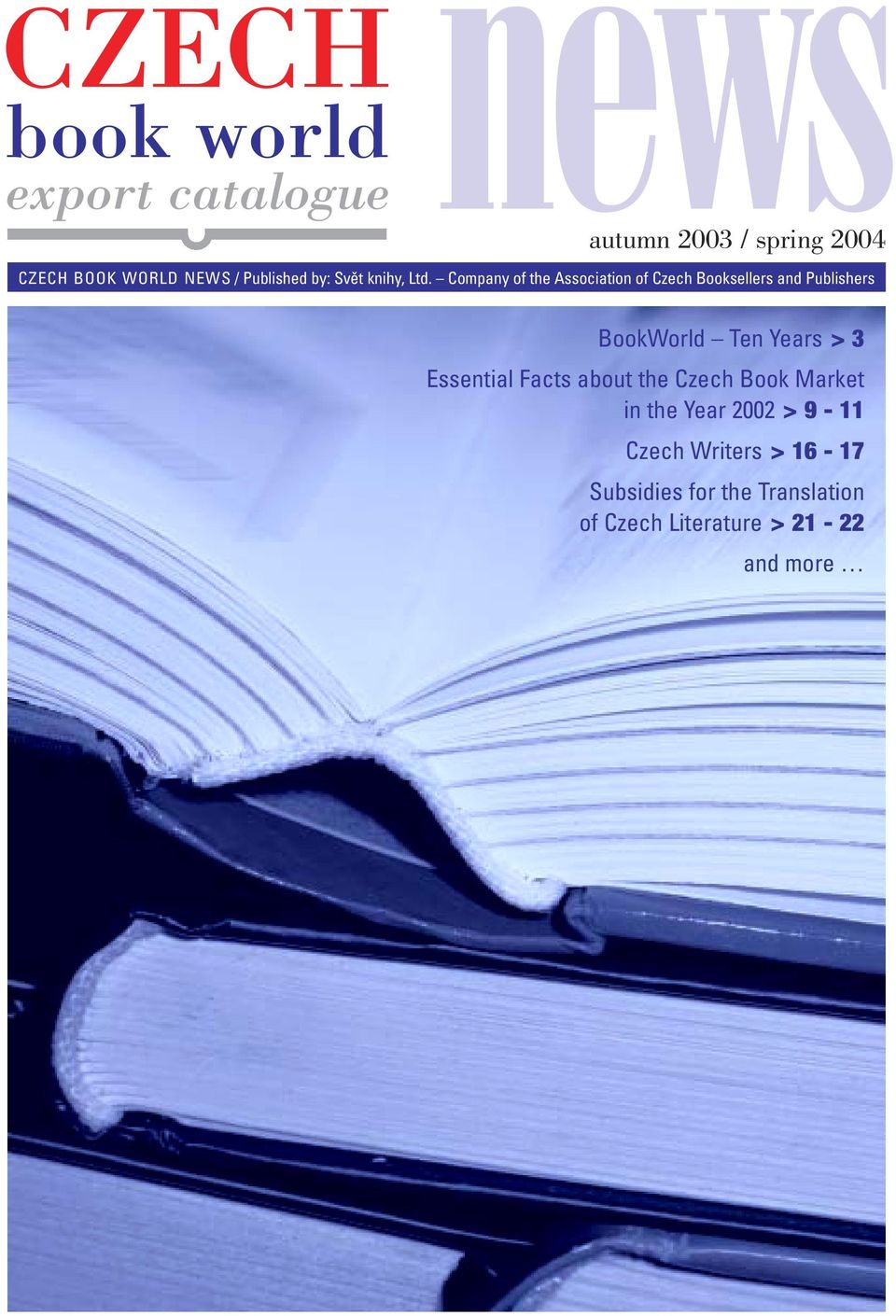 Years > 3 Essential Facts about the Czech Book Market in the Year 2002 > 9-11