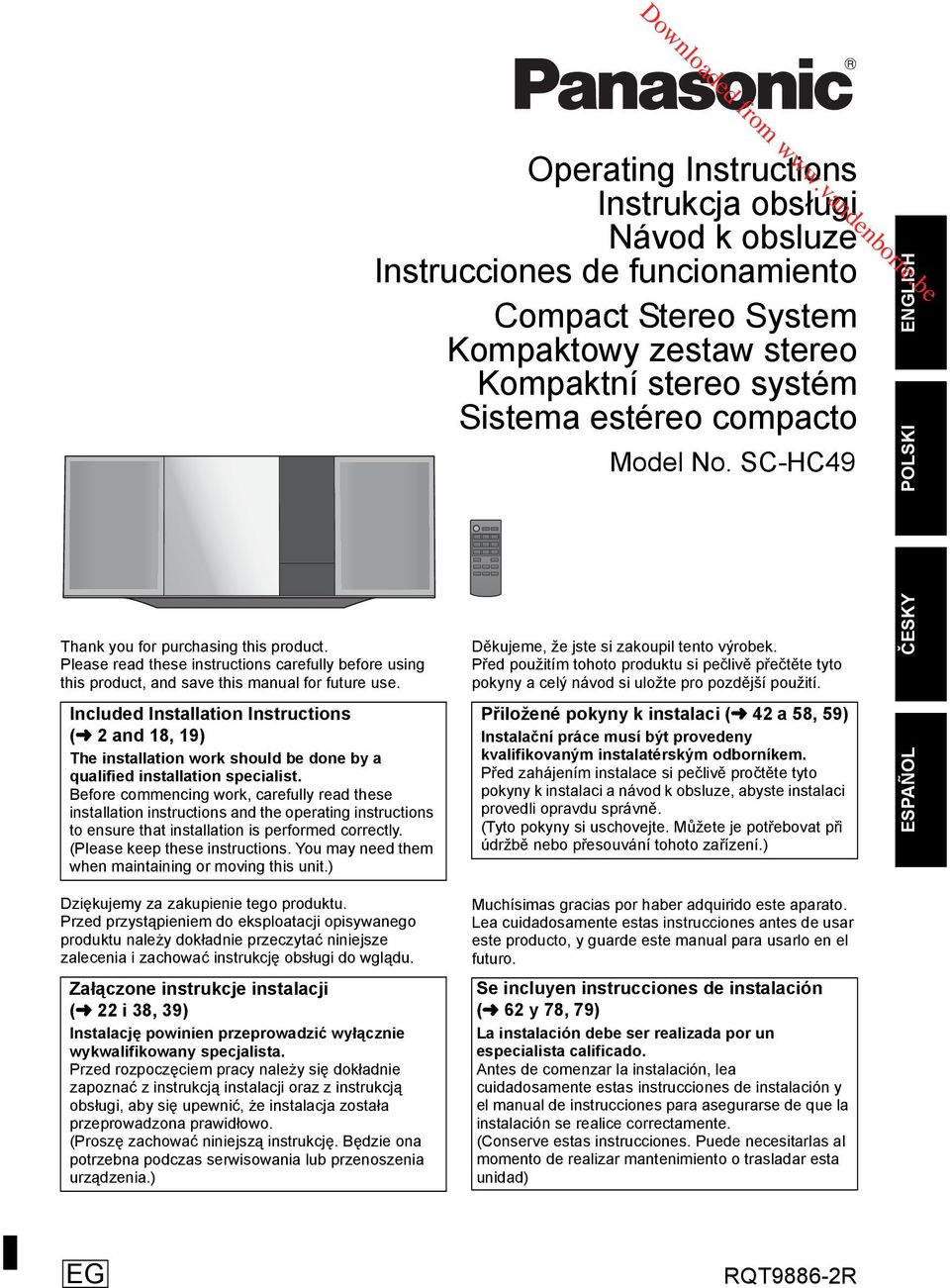 Included Installation Instructions (l 2 and 18, 19) The installation work should be done by a qualified installation specialist.