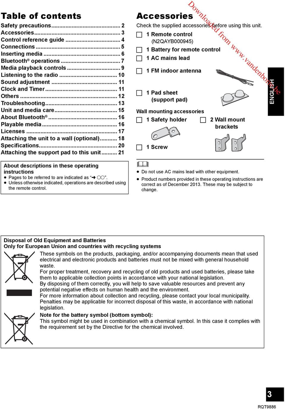 .. 17 Attaching the unit to a wall (optional)... 18 Specifications... 20 Attaching the support pad to this unit... 21 Accessories Check the supplied accessories before using this unit.