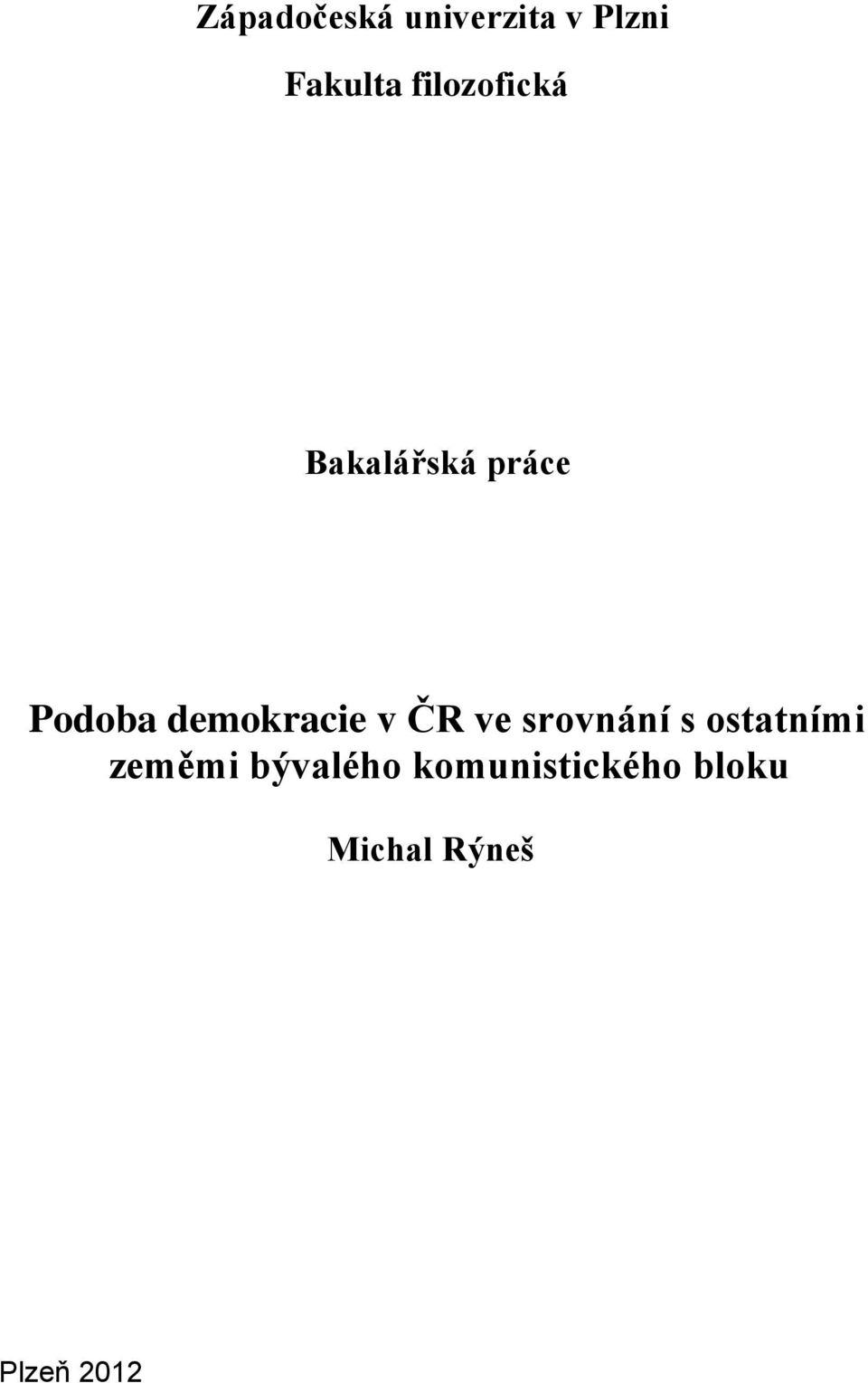 demokracie v ČR ve srovnání s ostatními