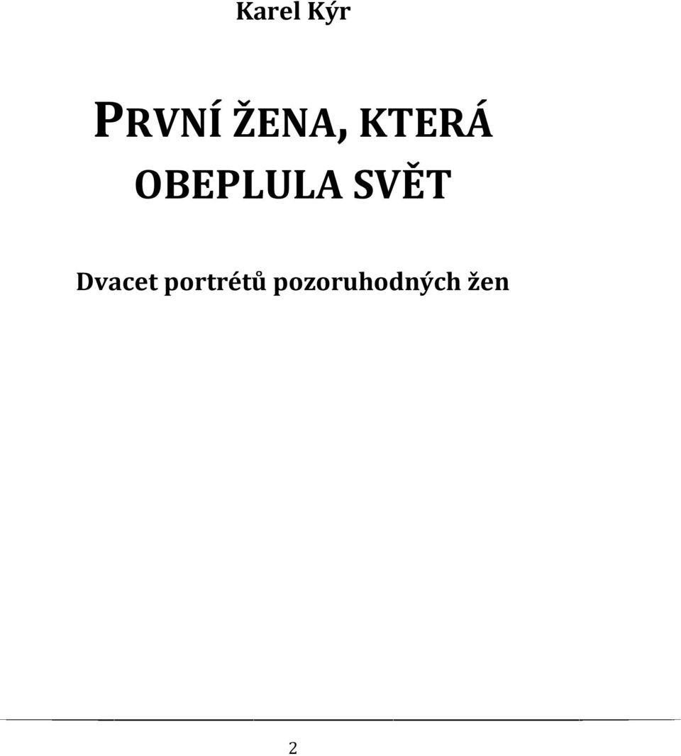 OBEPLULA SVĚT