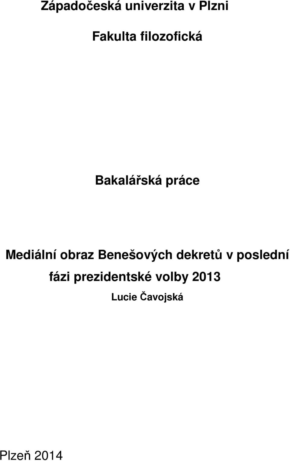 obraz Benešových dekretů v poslední fázi