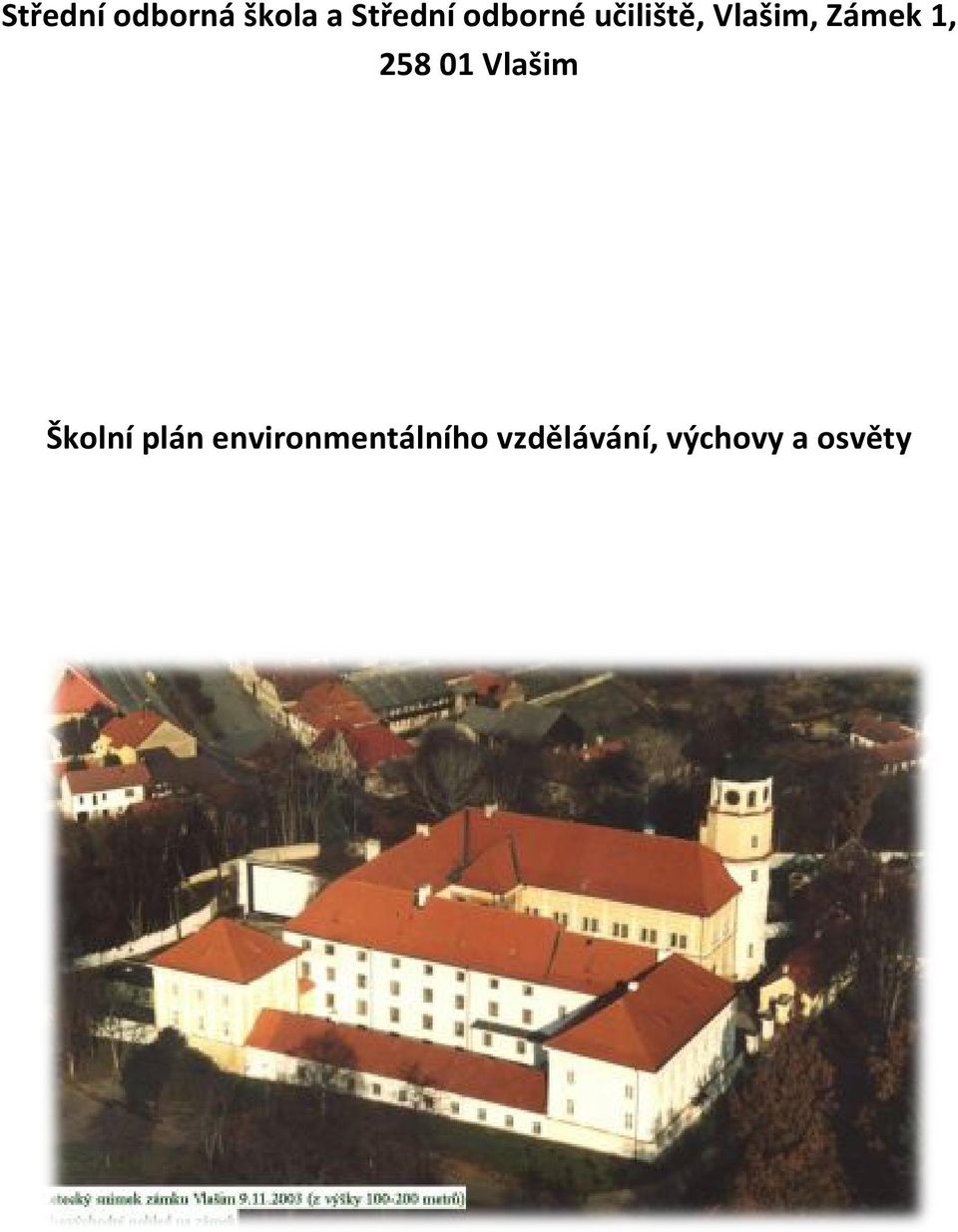 25801 Vlašim Školní plán