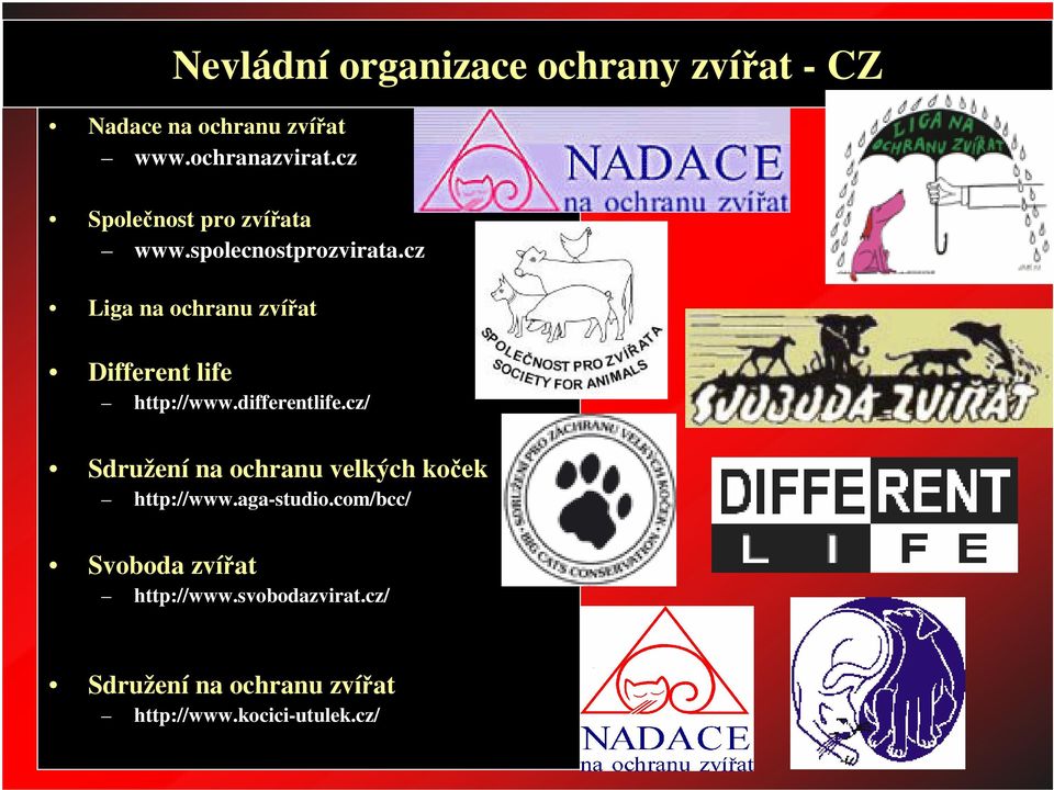 cz Liga na ochranu zvíat Different life http://www.differentlife.