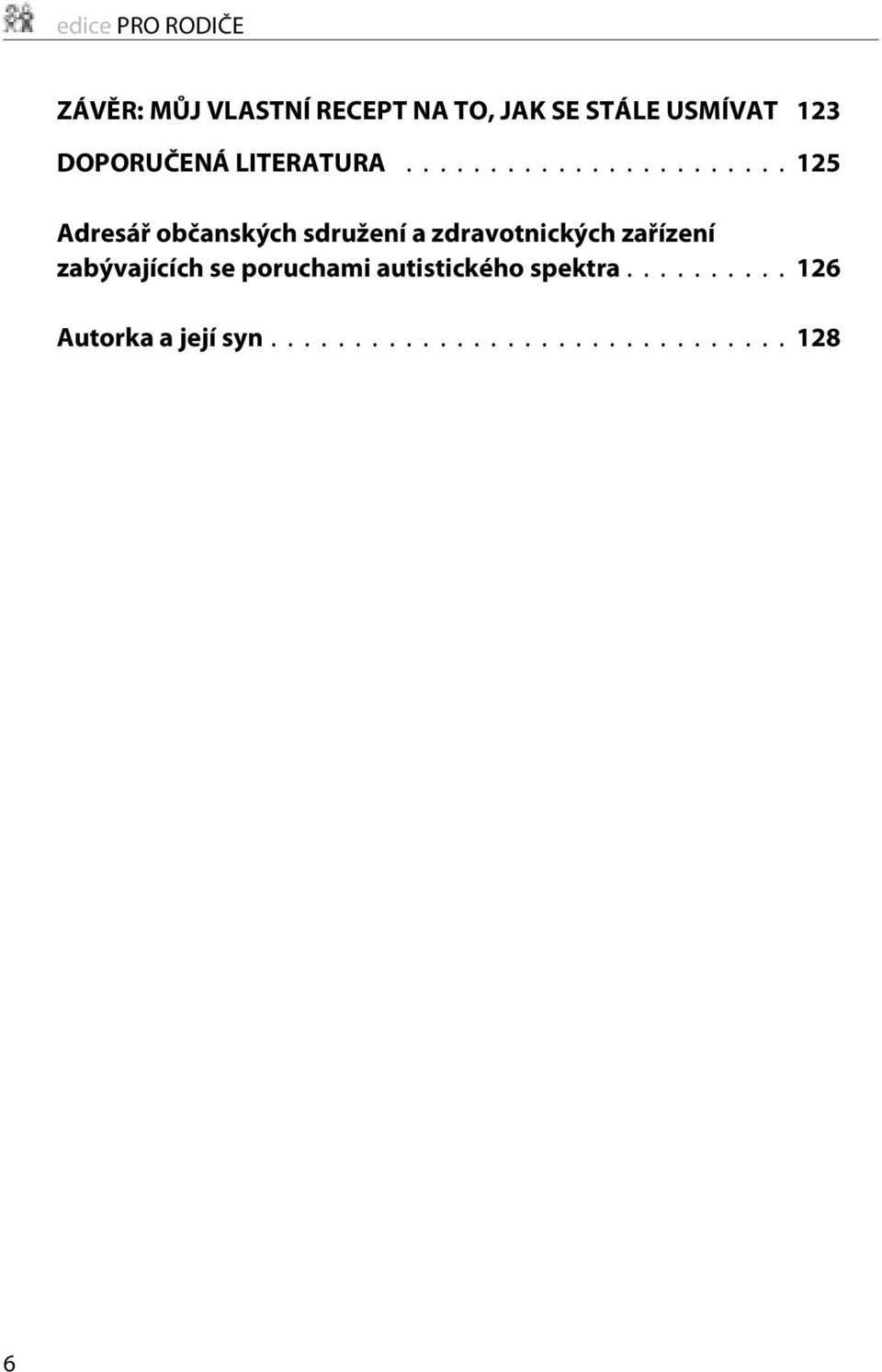 ..125 Adresáø obèanských sdružení a zdravotnických