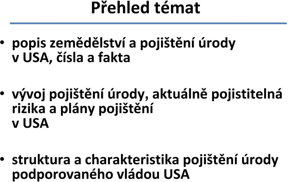 pojistitelná rizika a plány pojištění v USA struktura