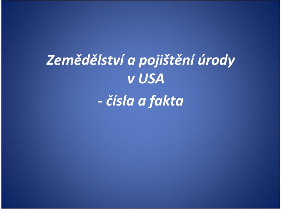 úrody v USA