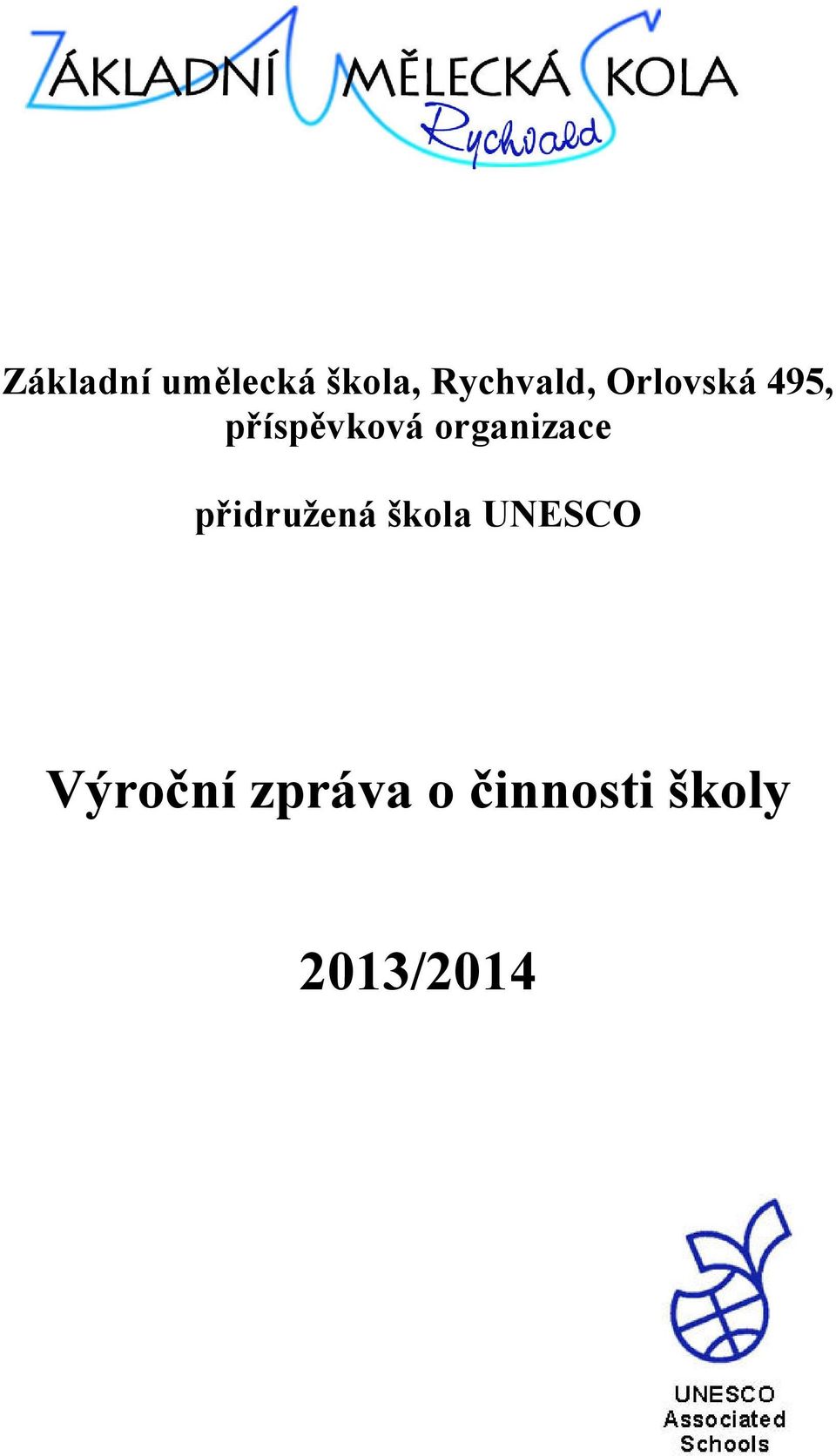 organizace přidružená škola UNESCO