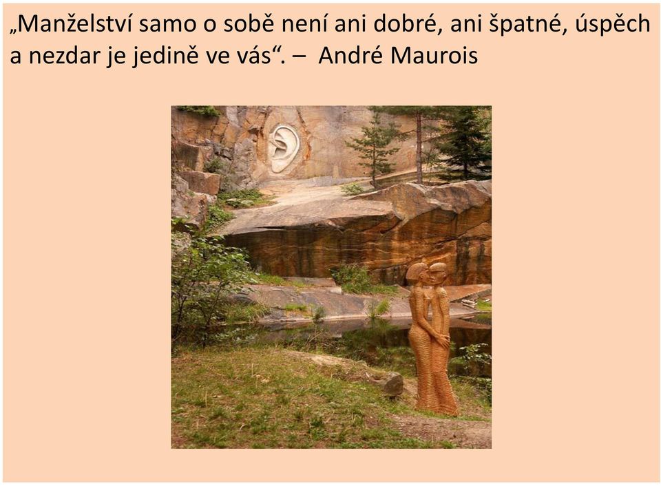 špatné, úspěch a nezdar