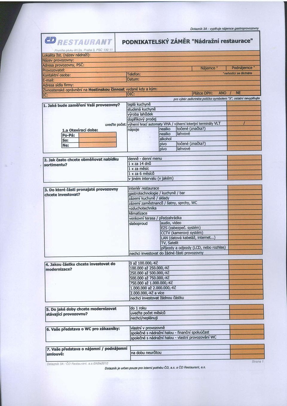 ffiizamestnanc{ / iatnv, sprchy, wc venkvni telasa / piedzahddka acw (ramerw slstdm) LAN (datvii tab lii, infmet ) rv,egiit fii zdv a diezdv (LCO, neb rczhlas) nshci investvat d i5dn6 Asti prrzvnv r.