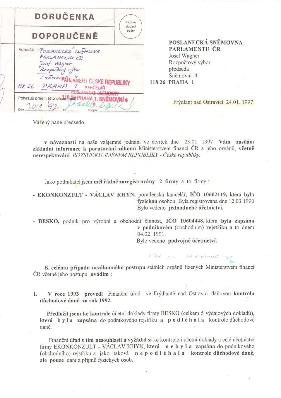 1997 YLLeny pane piedsedo, v nfvaznosti na na5e vz6jemne jedn6ni ve dtvrtek dne 23.01.