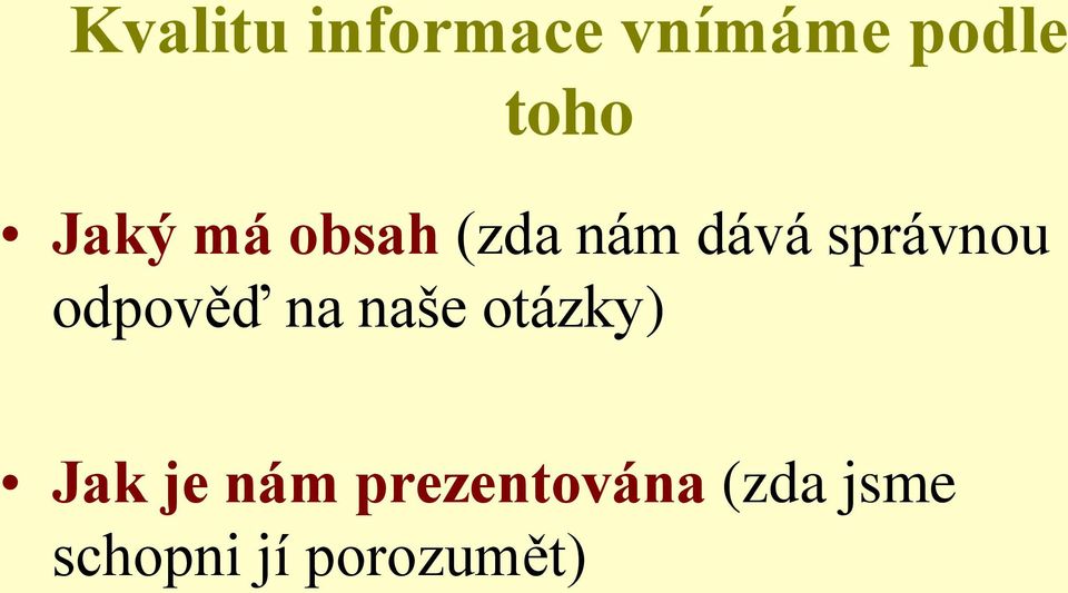 odpověď na naše otázky) Jak je nám