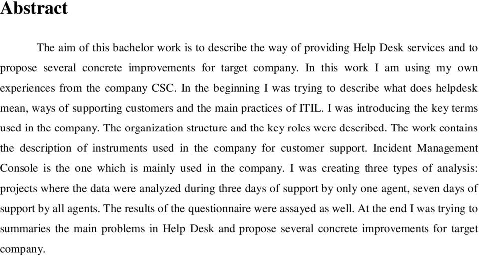 I was introducing the key terms used in the company. The organization structure and the key roles were described.