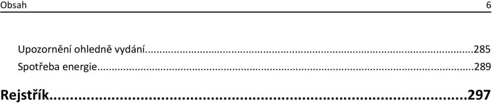 ..285 Spotřeba