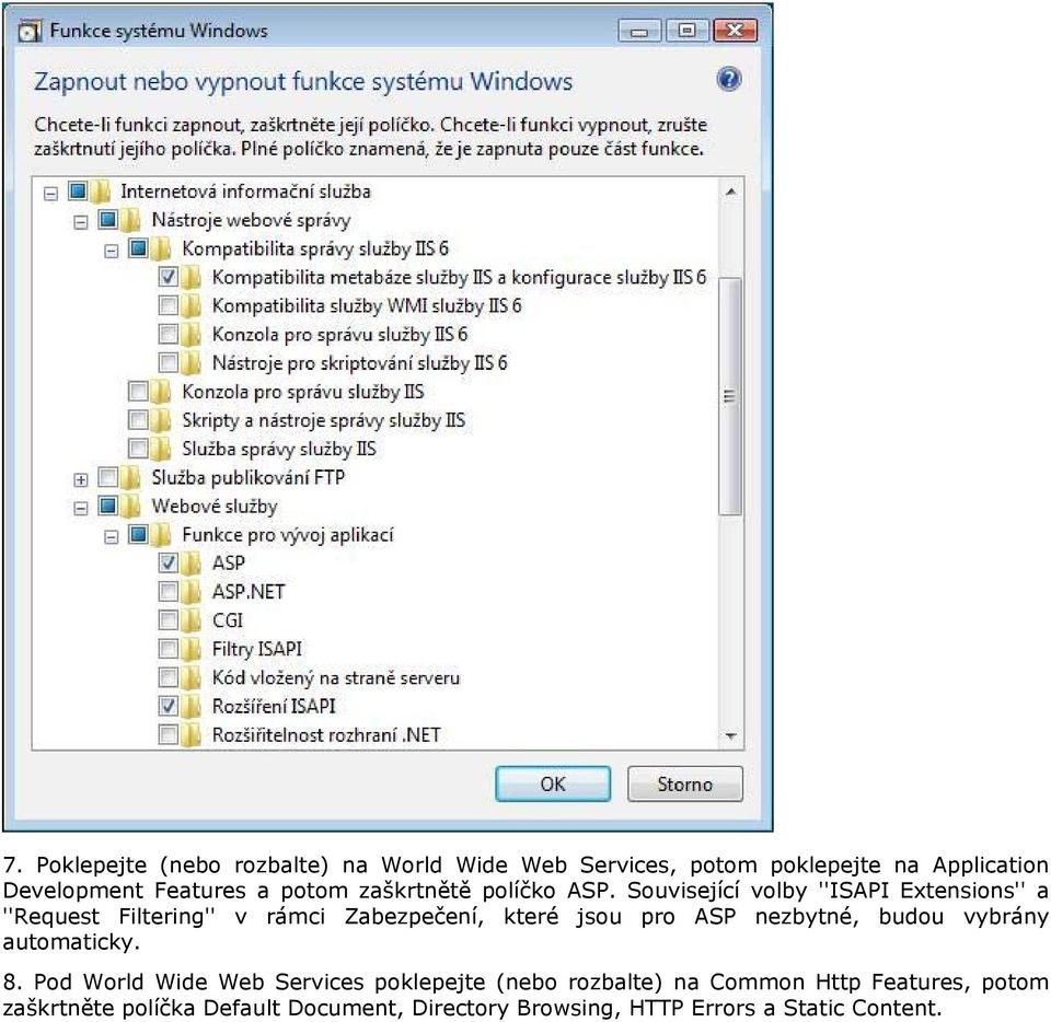 Související volby ''ISAPI Extensions'' a ''Request Filtering'' v rámci Zabezpečení, které jsou pro ASP nezbytné,