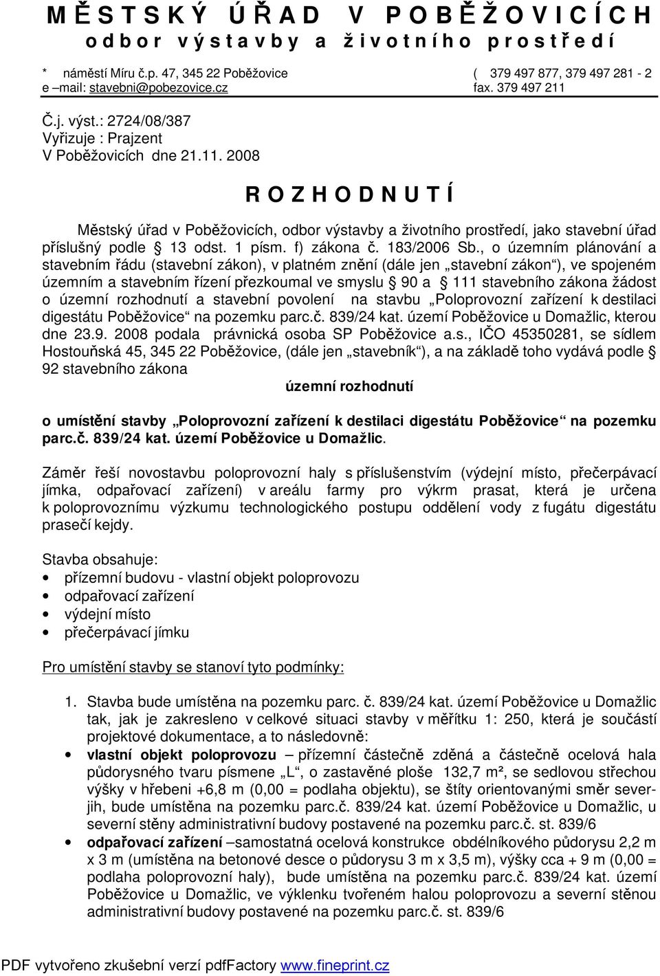 1 písm. f) zákona č. 183/2006 Sb.