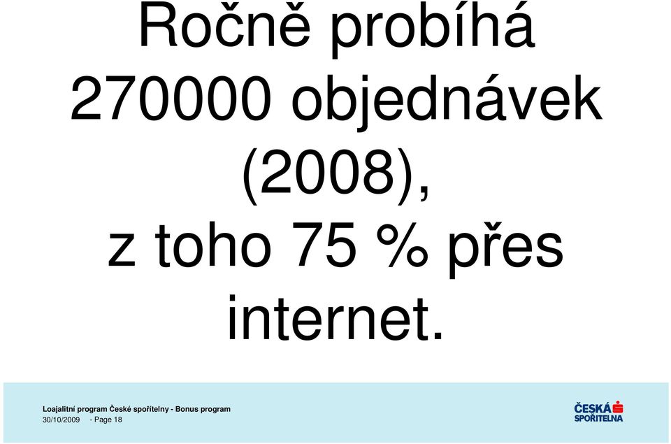 toho 75 % přes