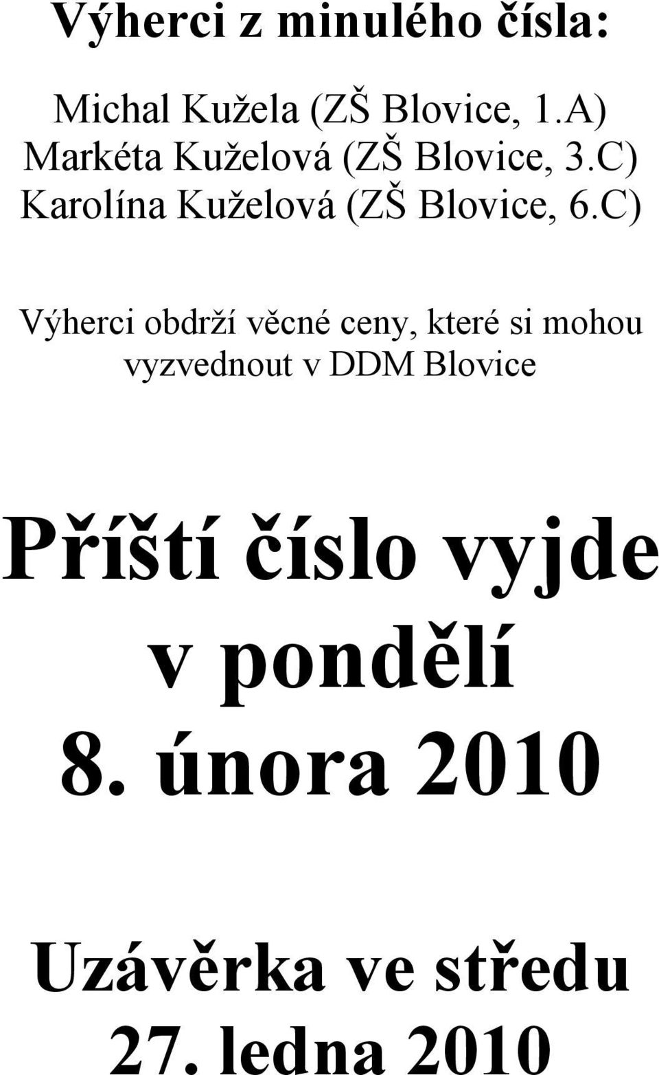 C) Karolína Kuželová (ZŠ Blovice, 6.