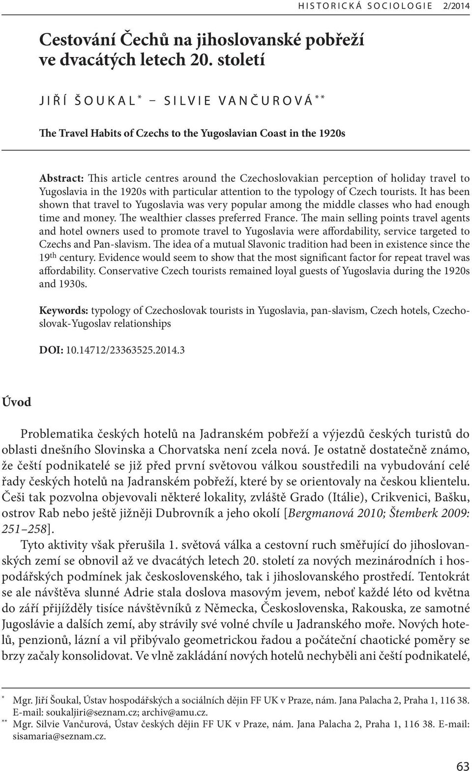 perception of holiday travel to Yugoslavia in the 1920s with particular attention to the typology of Czech tourists.