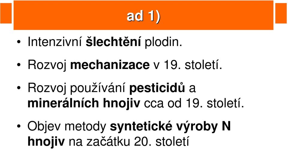 Rozvoj používání pesticidů a minerálních hnojiv