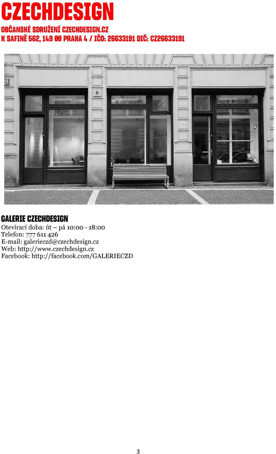 galerieczd@czechdesign.cz Web: http://www.