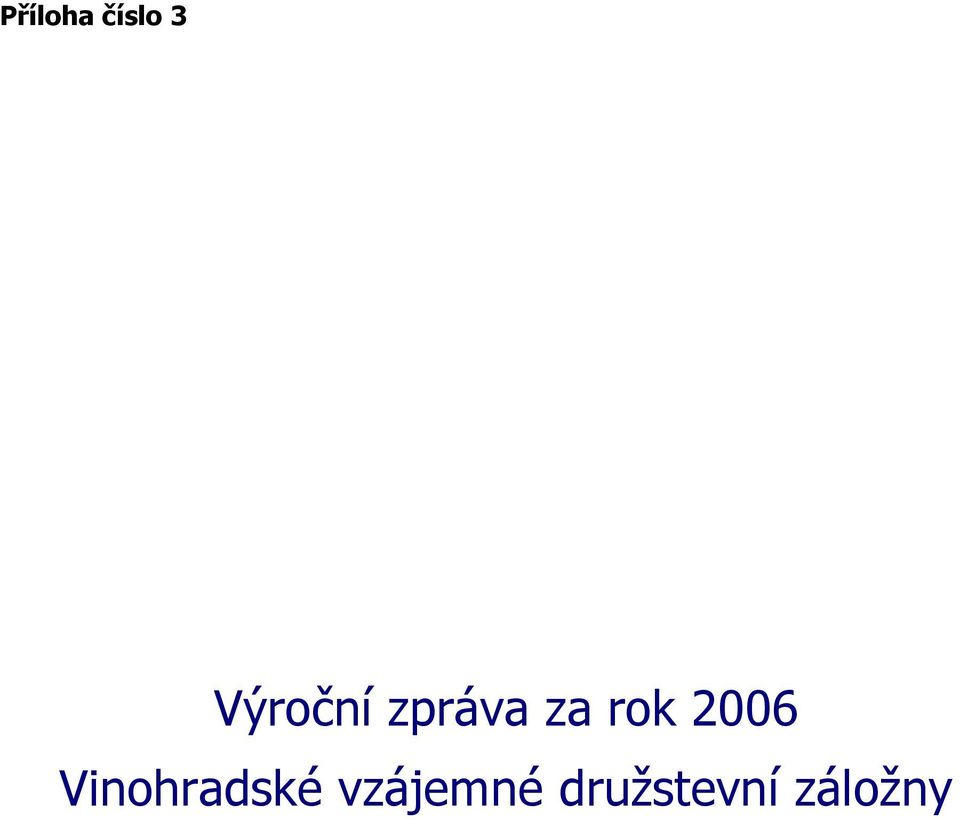 rok 2006 Vinohradské