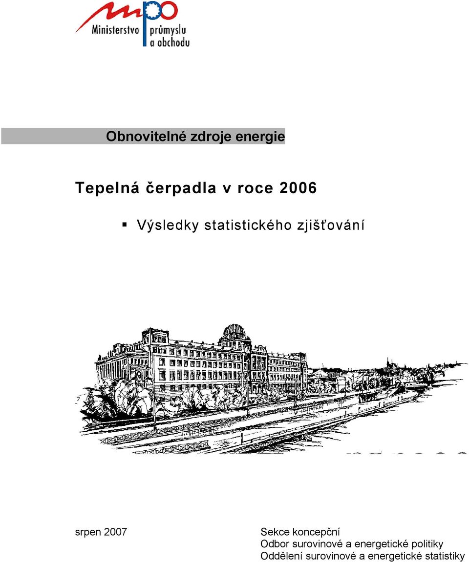 Sekce koncepční Odbor surovinové a energetické