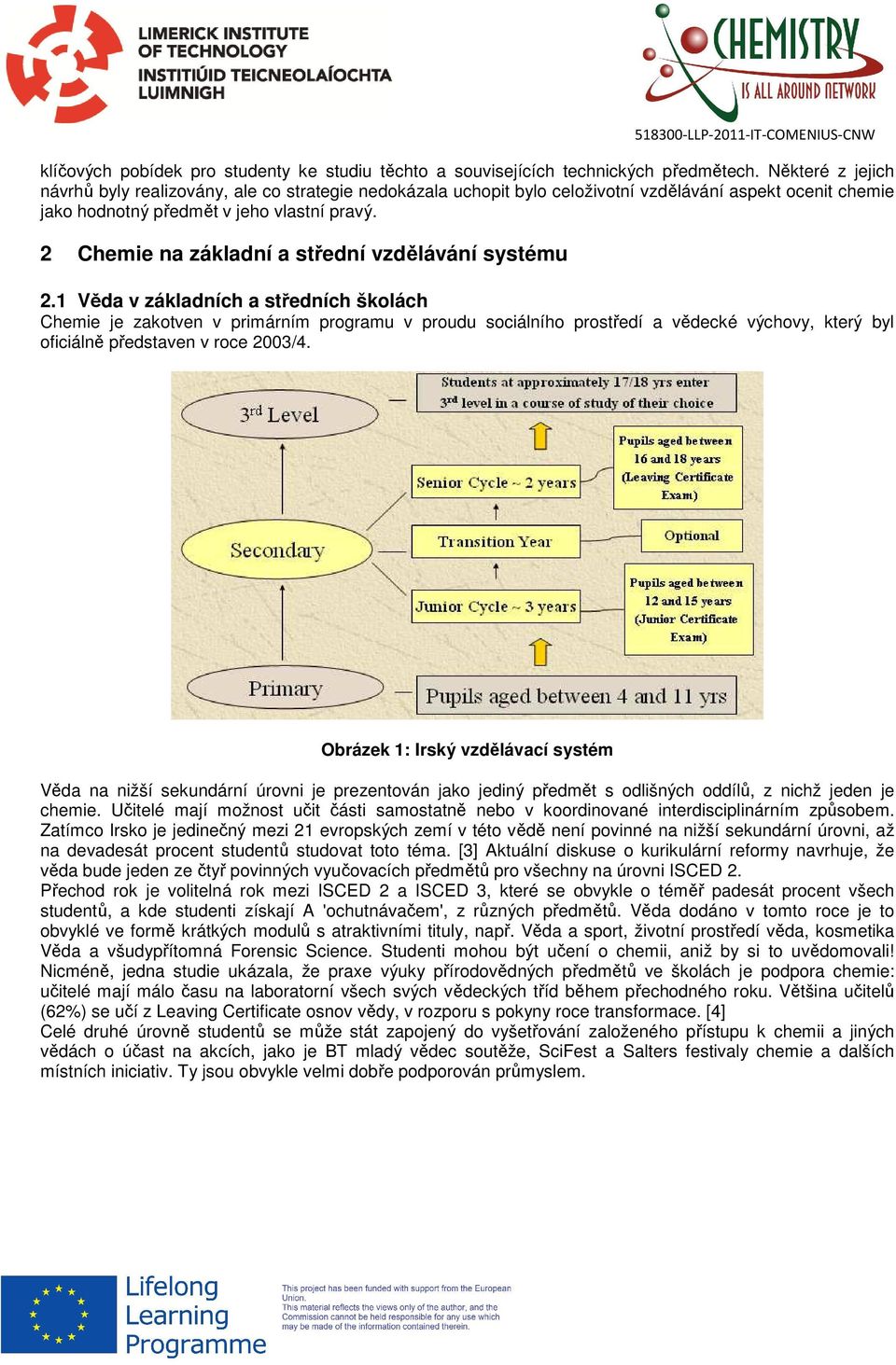 2 Chemie na základní a střední vzdělávání systému 2.