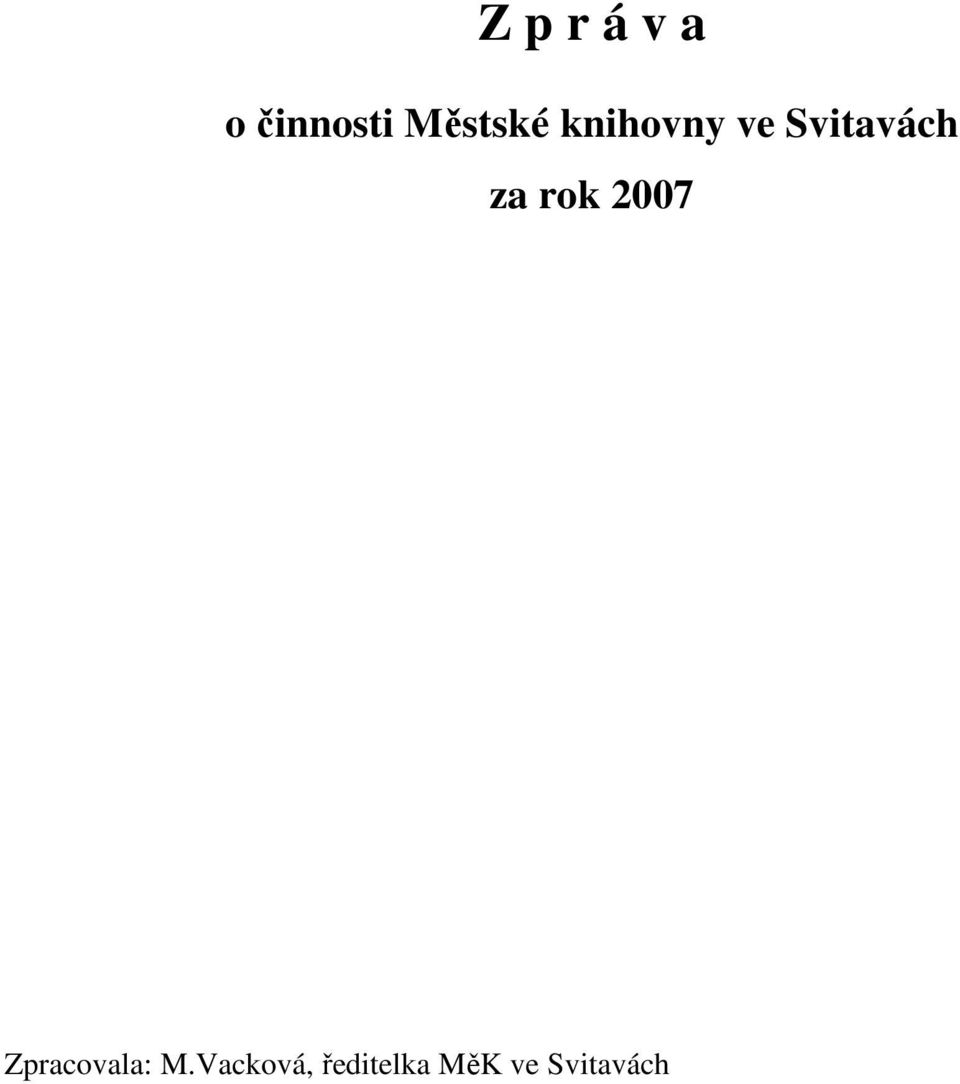 Svitavách za rok 2007