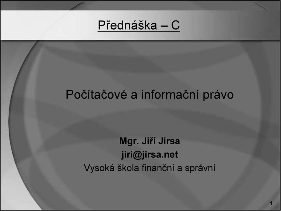 Jiří Jirsa jiri@jirsa.