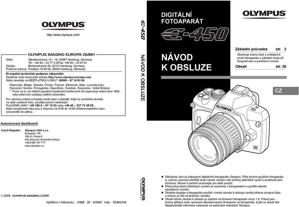 naše domovské stránky http://www.olympus-europa.