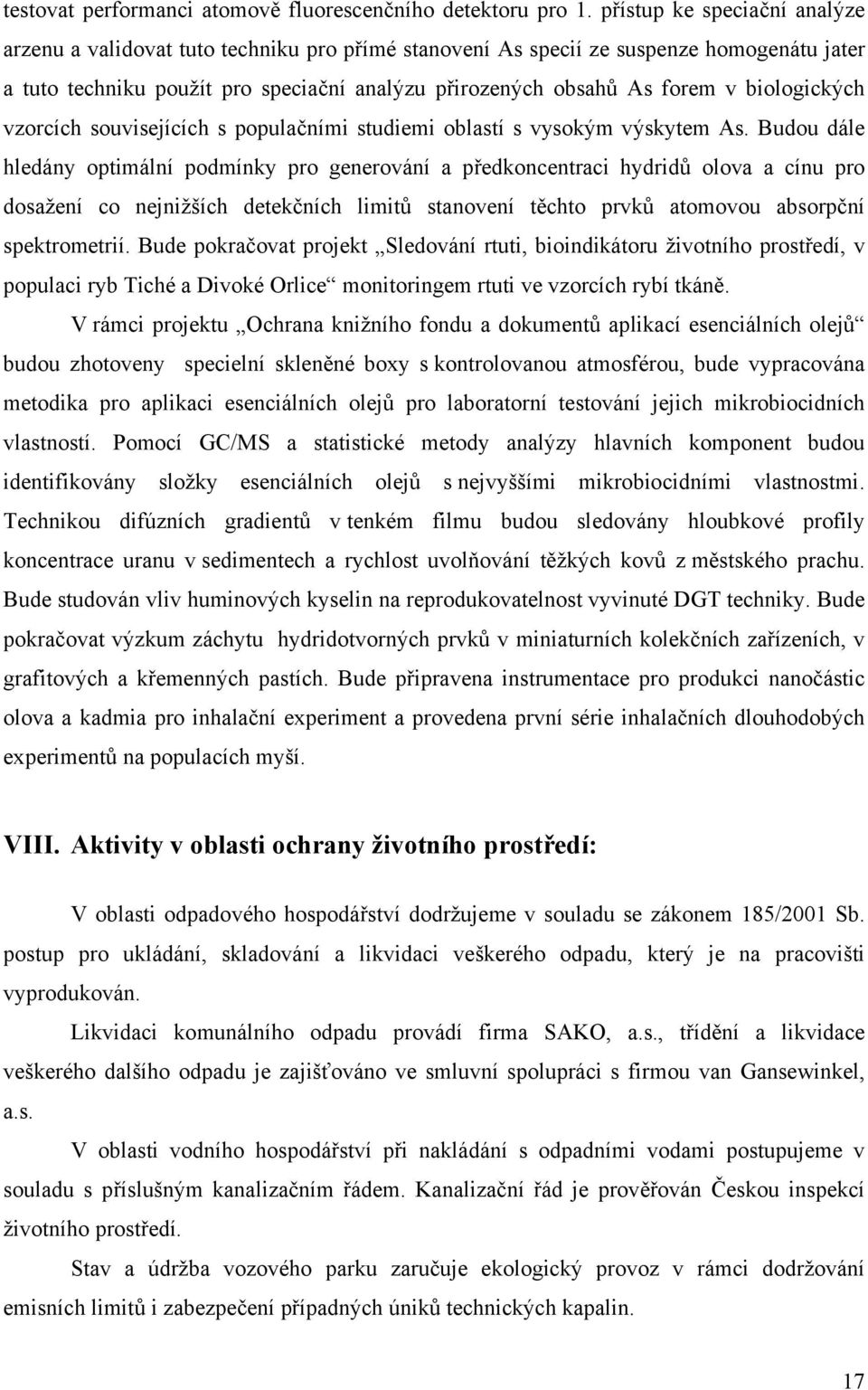 biologických vzorcích souvisejících s populačními studiemi oblastí s vysokým výskytem As.