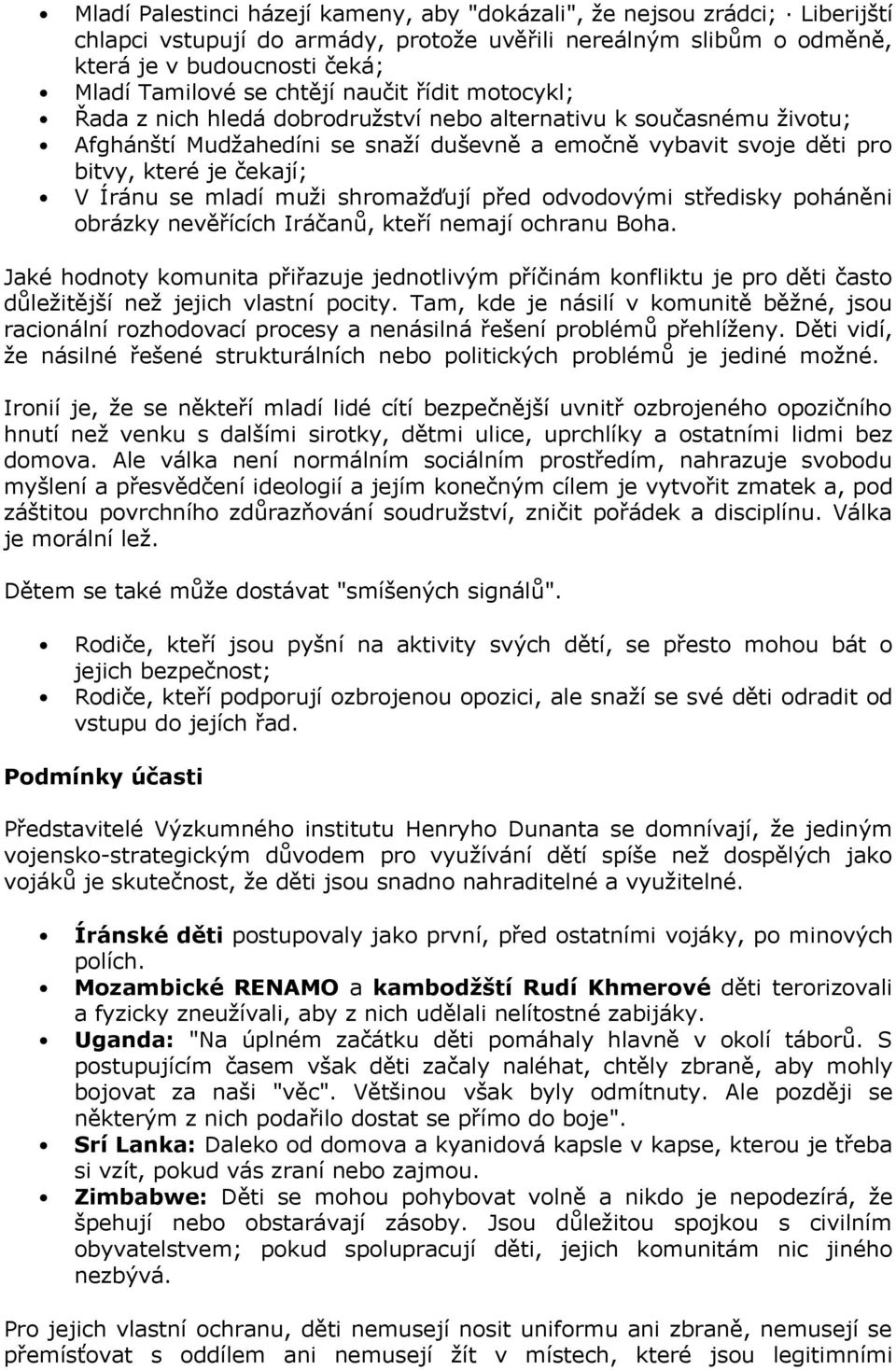 Íránu se mladí muži shromažďují před odvodovými středisky poháněni obrázky nevěřících Iráčanů, kteří nemají ochranu Boha.