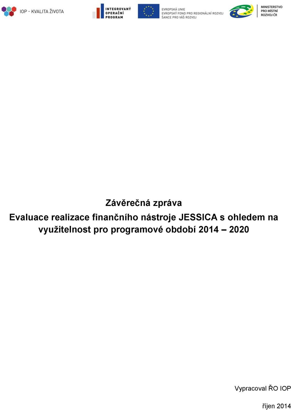 na využitelnost pro programové období