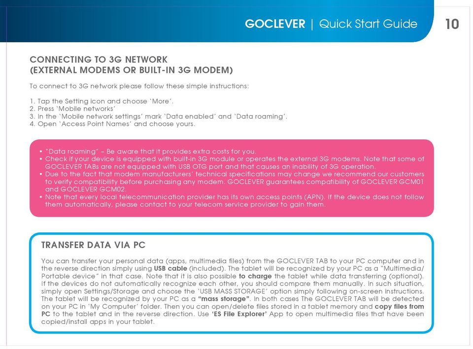 Check if your device is equipped with built-in 3G module or operates the external 3G modems.