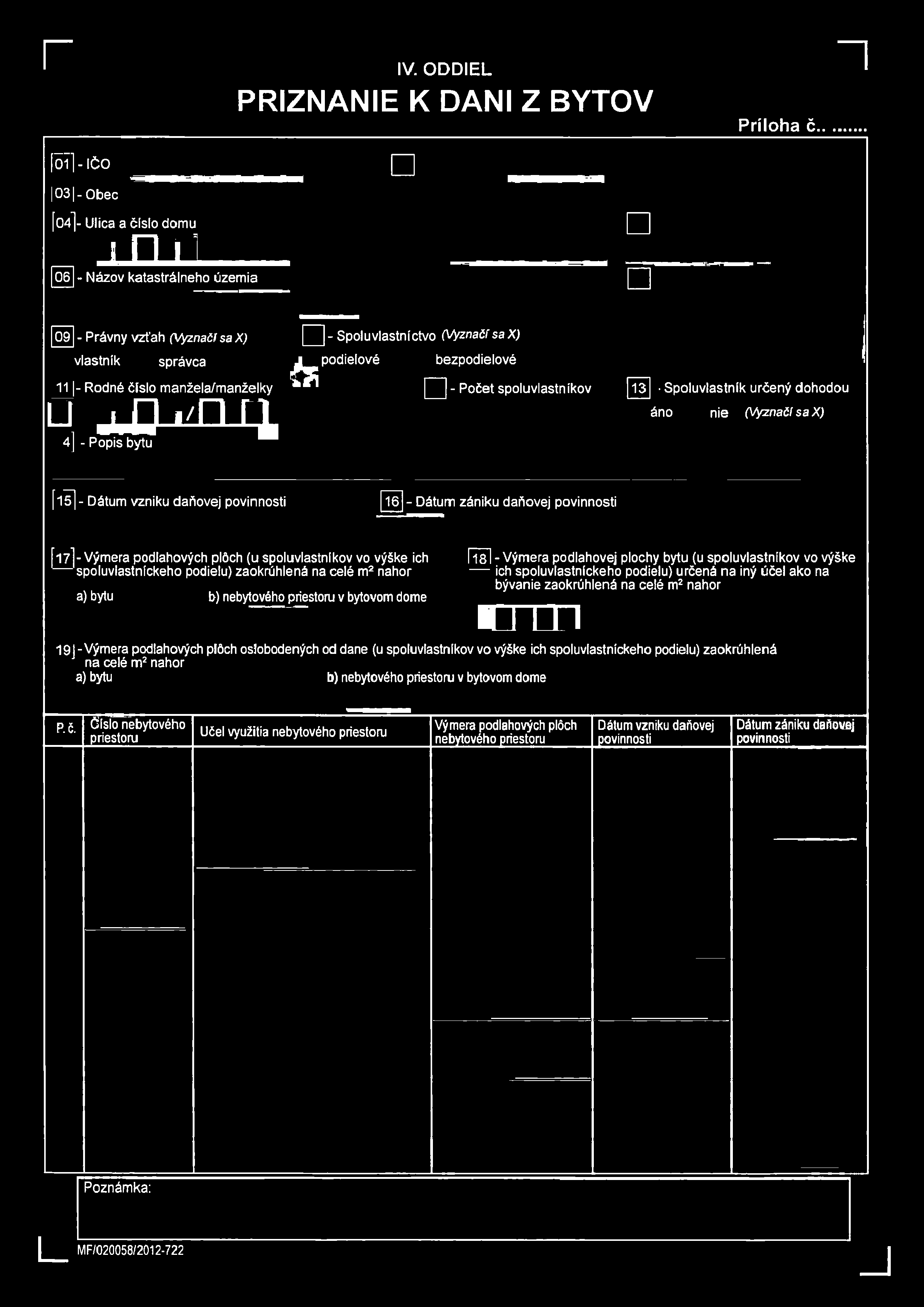 r IV. ODDIEL PRIZNANIE K DANI Z BYTOV Príloha č.