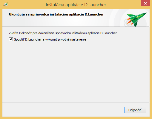 Po ukončení inštalácie nechajte označenú voľbu "Spustiť D.Launcher a vykonať prvotné nastavenia" a kliknite na tlačidlo Dokončiť. Aplikácia D.