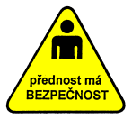 Obecná výstraţná značka upozorňuje na důleţité informace týkající se bezpečnosti práce uvedené v návodu k pouţití a na bezpečnostních značkách na nakladači.