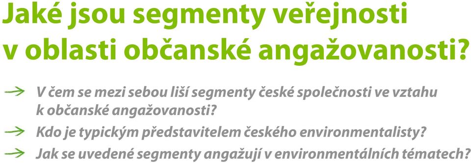 občanské angažovanosti?