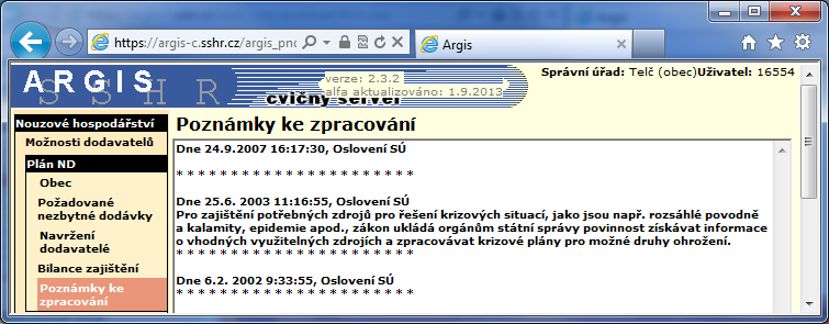 8.5 Poznámky ke zpracování Zobrazí text poznámek ke zpracování dat nebo vysvětlující komentář, který zadává KÚ při oslovení obce.