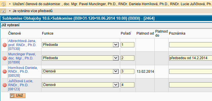 Obr. 4: Vložení členů komise Další komise je možno vytvořit stejným způsobem, ale v případě několika komisí obsahující podobné členy je možno již hotové komise zkopírovat vč. již zadaných členů.