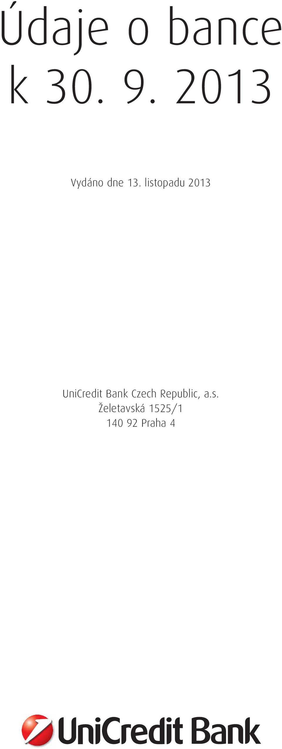 listopadu 213 UniCredit Bank