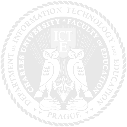 UNIVERZITA KARLOVA V PRAZE PEDAGOGICKÁ FAKULTA Katedra informačních technologií a technické