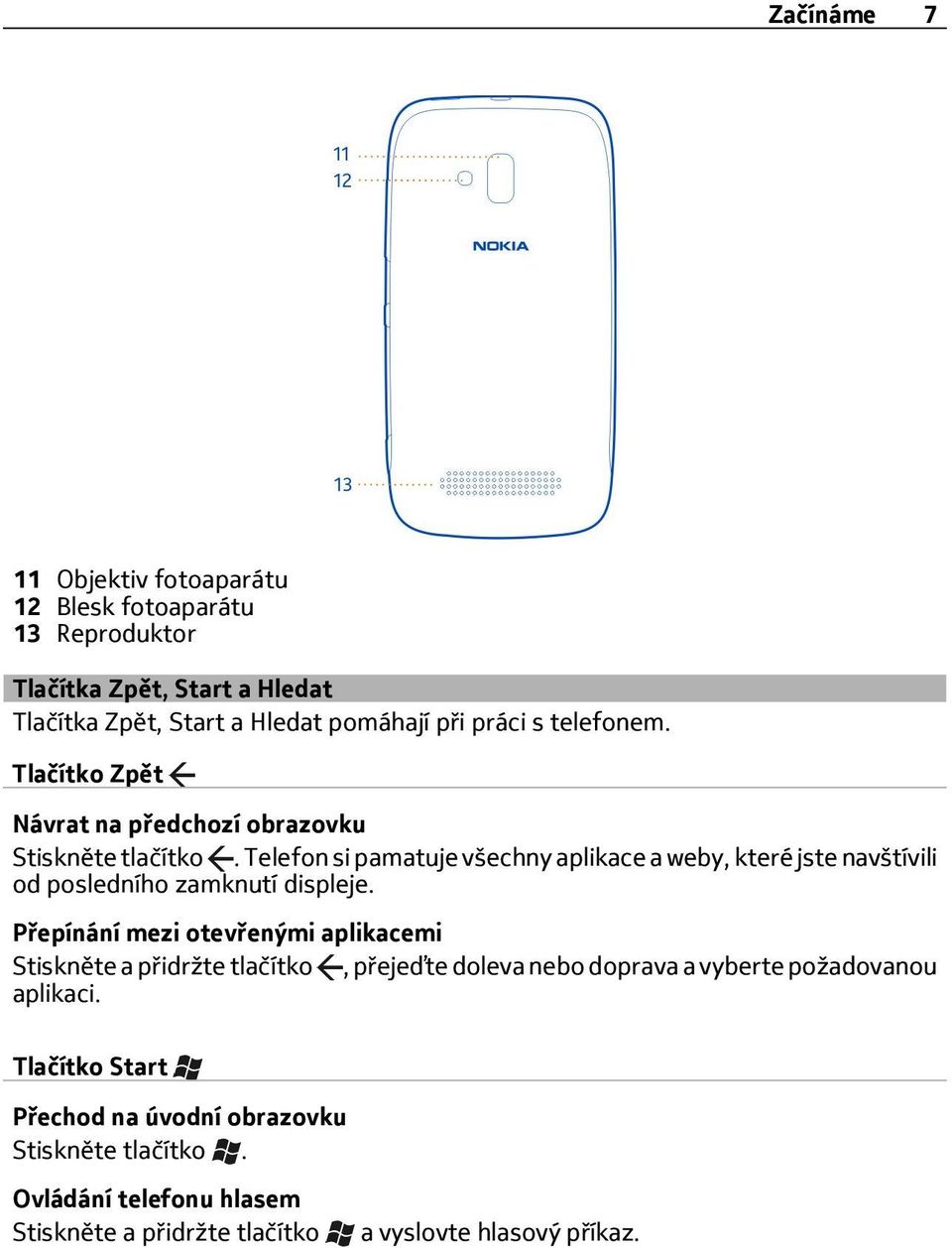 Telefon si pamatuje všechny aplikace a weby, které jste navštívili od posledního zamknutí displeje.