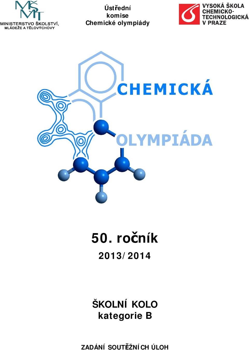 ročník 2013/2014 ŠKOLNÍ