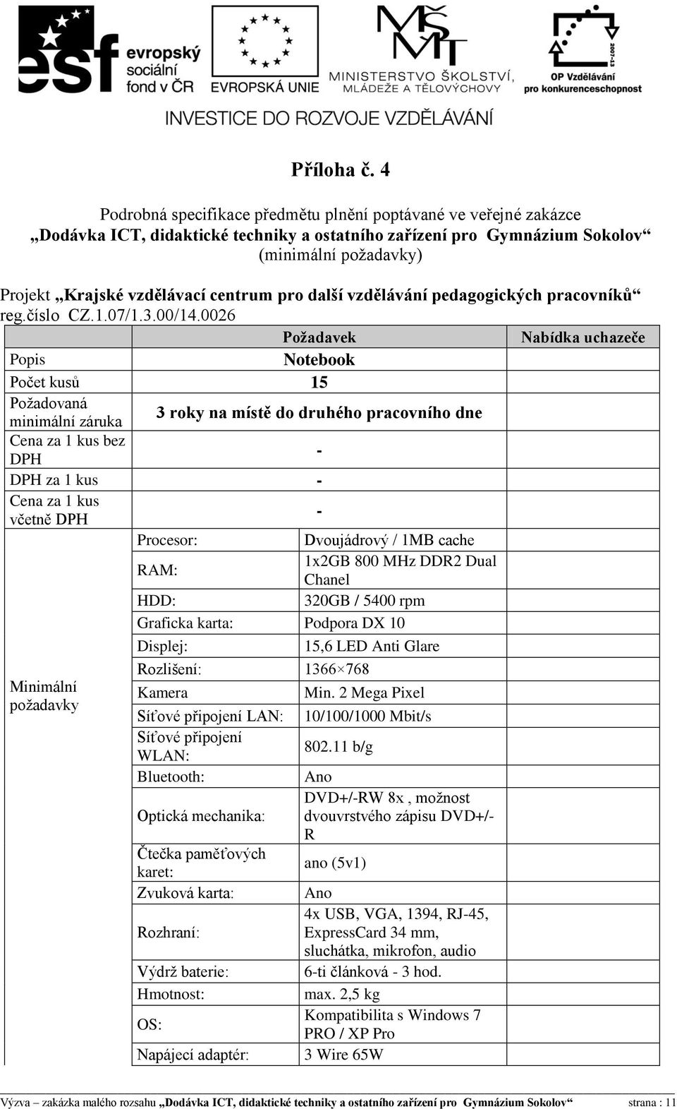 centrum pro další vzdělávání pedagogických pracovníků reg.číslo CZ.1.07/1.3.00/14.